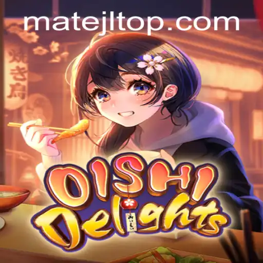 Exploring the Culinary World of OishiDelights: A Unique Gaming Experience with MateJL